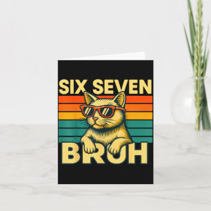 Carte Six Seven Bruh Chat Rétro Vintage Drôle 67 Mème Po