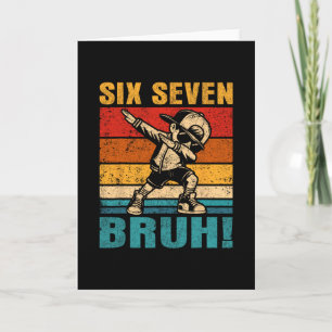 Carte Six Seven Bruh Dabbing Boy Drôle 67 Meme Gen Alpha