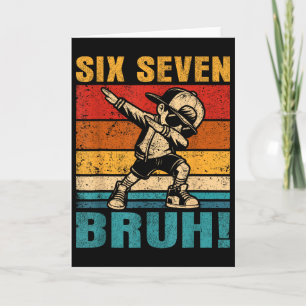 Carte Six Seven Bruh Dabbing Boy Drôle 67 Mème Gen Alpha