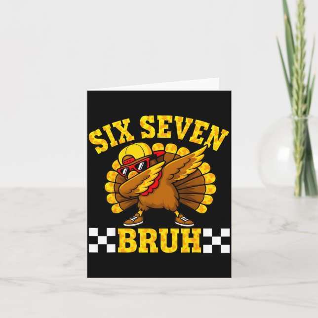 Carte Six Seven Bruh Dabbing Turkey Thanksgiving 67 Meme (Devant)