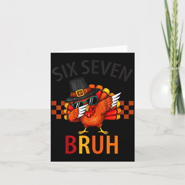 Carte Six Seven Bruh Dabbing Turkey Thanksgiving 67 Meme (Devant)