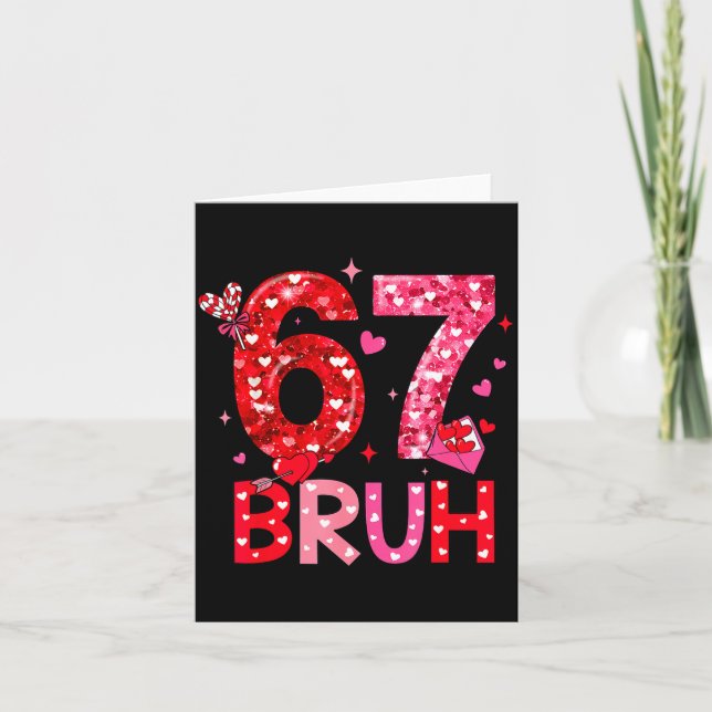 Carte Six Seven Bruh Drôle 67 Mème Saint-Valentin Hommes (Devant)