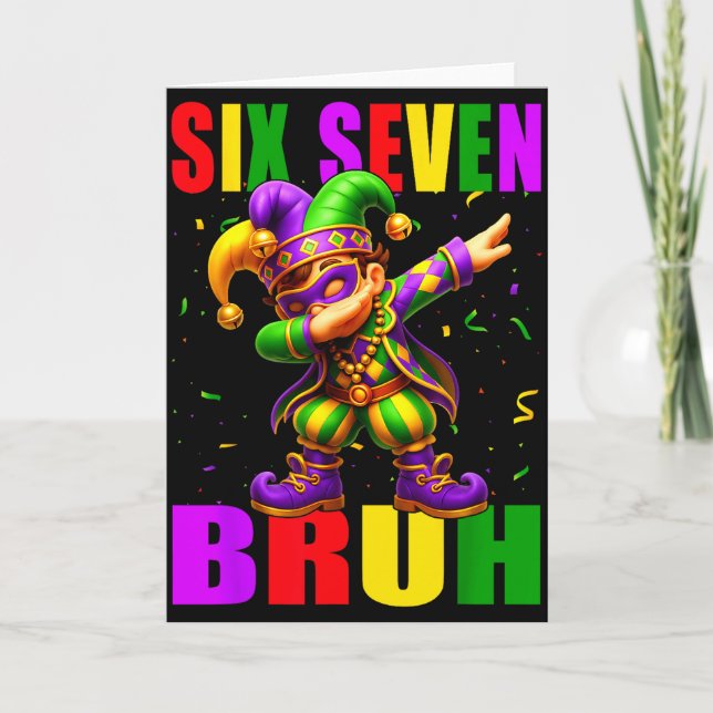 Carte Six Seven Bruh Mardi Gras Jester Dab 6 7 Meme Fat  (Devant)