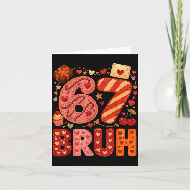 Carte Six Seven Bruh Saint-Valentin Cœur 67 Mignon Enfan (Devant)