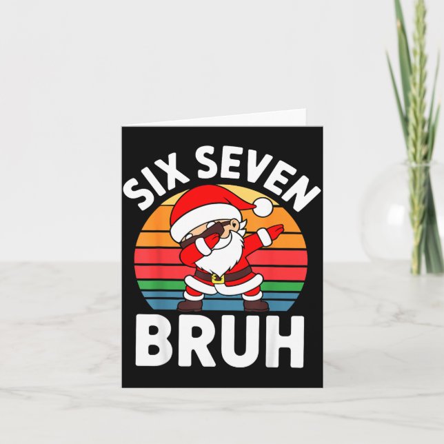 Carte Six Seven Bruh Santa Dabbing Christmas  (Devant)
