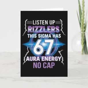 Carte Six Seven Écoutez les Rizzlers Ce Sigma a 67 Aur