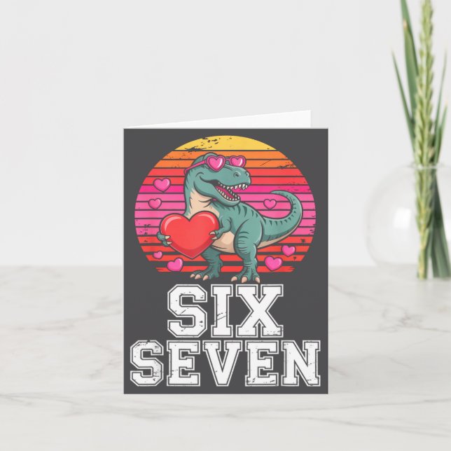 Carte Six Seven Valentine’s Day Dinosaur T-rex For Kids  (Devant)