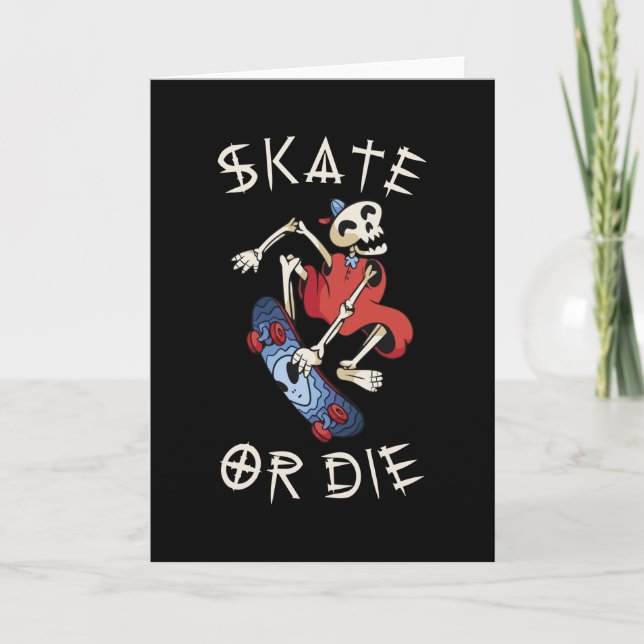 Carte Skate ou die Grim Reaper Skeleton Skateboarder (Devant)