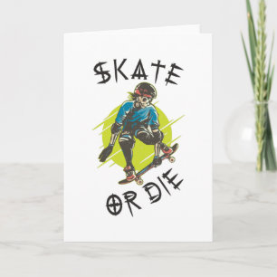 Carte Skate ou die Skeleton Skateboarder