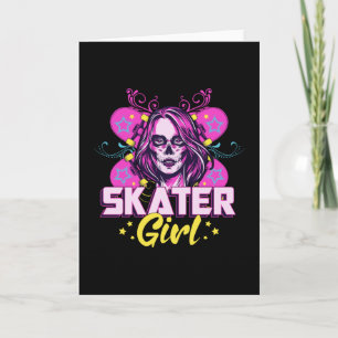 Carte Skater Girl Sk8 Skateboard Girls Idea