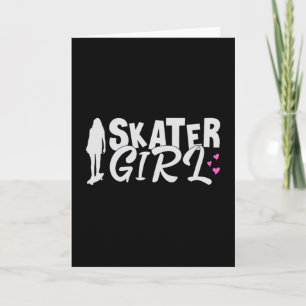 Carte Skater Girl Sk8 Skateboard Skate Skate Gift Idea