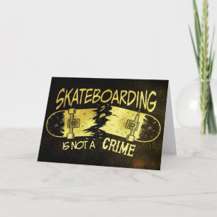 Carte Skateur Faire Du Skateboard N'Est Pas Un Crime