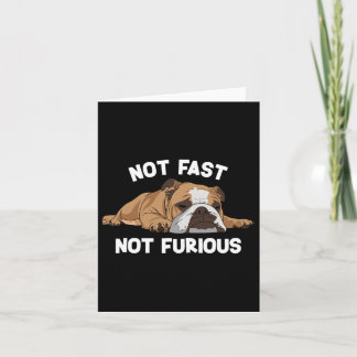 Carte Slogan amusant Bulldog dormant pas rapide pas furi