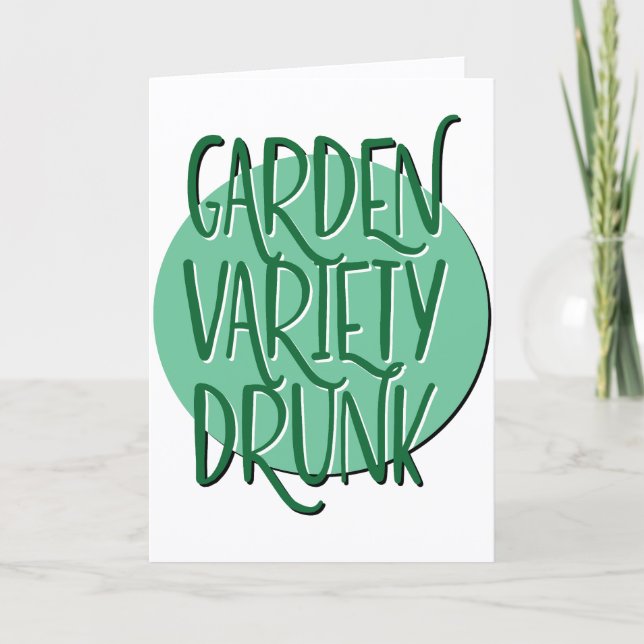 Carte Slogan de récupération d'ivrognerie de jardin pour (Devant)