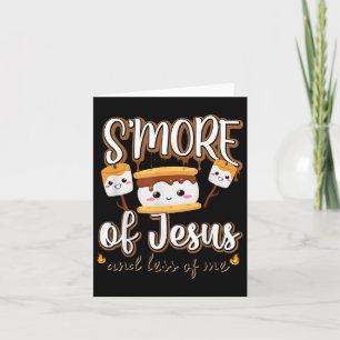 Carte Smore De Jésus Moins De Moi Chrétien Campeur Campi