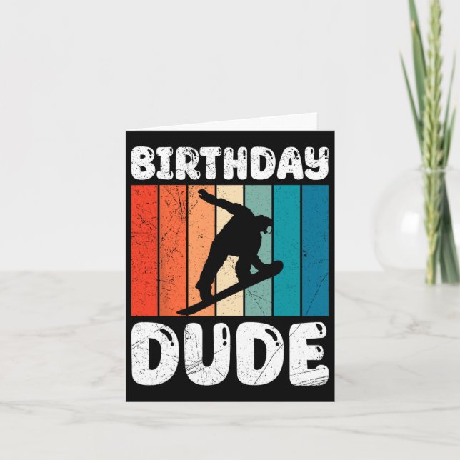 Carte Snowboard Anniversaire Dude Funny Snowboarder Boy (Devant)