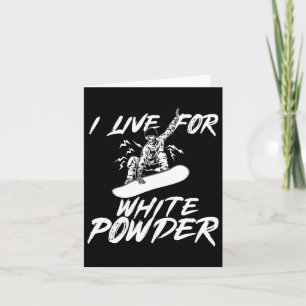 Carte Snowboard Je Vis Pour White Powder Snowboarder S