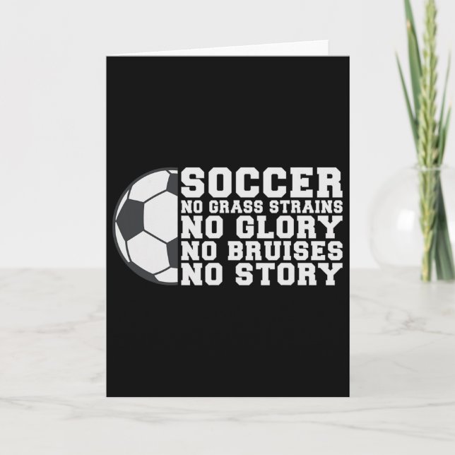 Carte Soccer No Gr Strains No Glory No Bruises No Story  (Devant)