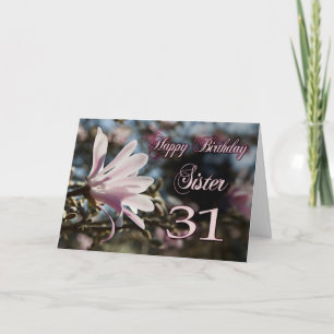 Carte Soeur 31e anniversaire avec magnolia