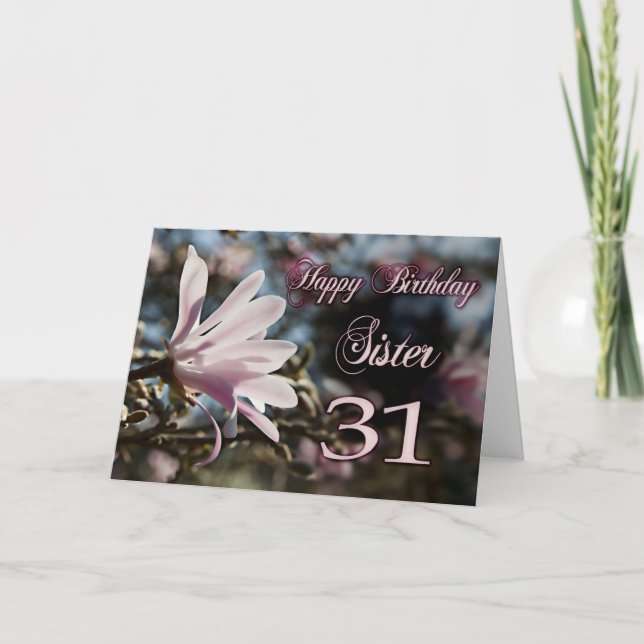 Carte Soeur 31e anniversaire avec magnolia (Devant)