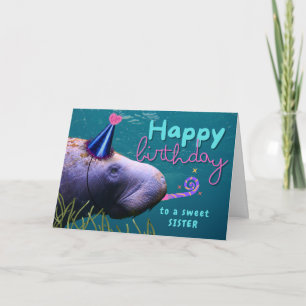 Carte Soeur Anniversaire mignonne Manatee à la fête