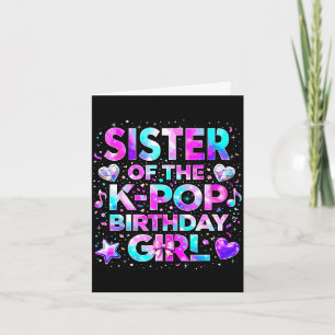 Carte Sœur des filles d'anniversaire k-pop musique corée