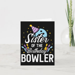 Carte Sœur du match de la fête d'anniversaire de quilles