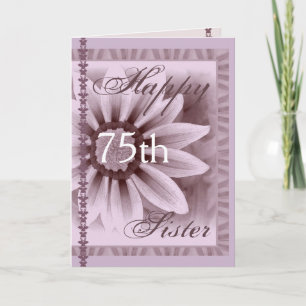 Carte SOEUR - Joyeux 75ème anniversaire - Fleur LAVENDER