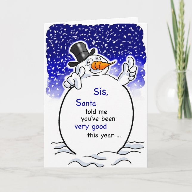 Carte Soeur Snowman Père Noël, Humour de Noël (Devant)