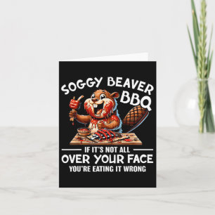 Carte Soggy Beaver Bbq Si ce n'est pas tout sur votre vi