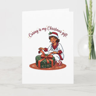Carte Soigner est mon cadeau de Noël Infirmière