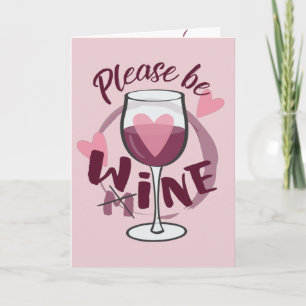 Carte Sois à moi Verre à vin Texte drôle Dessin animé mi