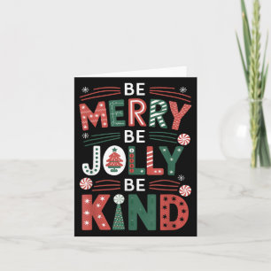 Carte Sois joyeux Be Jolly Be Kind Chemise Merry Xmas En