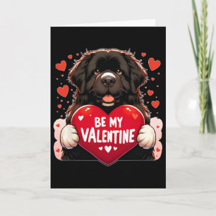 Carte Sois mon Valentin Chien Newfie Cœur 