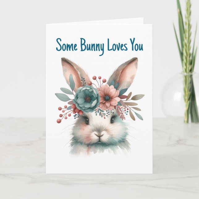 Carte Some Bunny Loves You Greeting  (Devant)