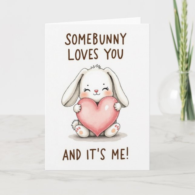 Carte Somebunny vous aime (Devant)