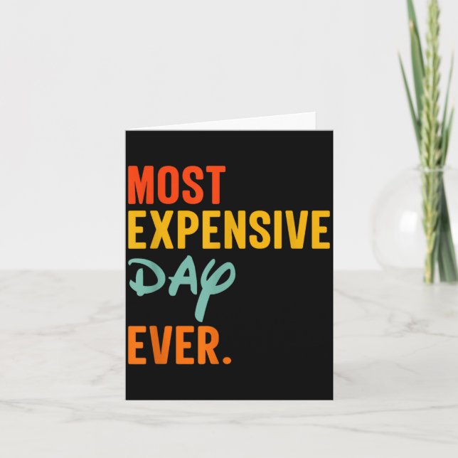 Carte Sommas Most Expensive Day Ever Funny Family Vacati (Devant)