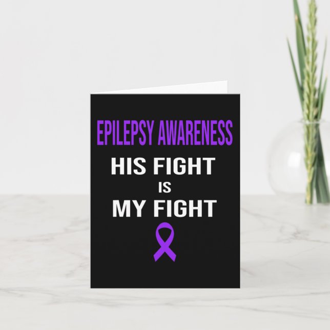 Carte Son combat est Mon combat Epilepsie Conscience Pur (Devant)