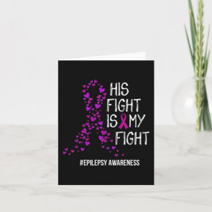 Carte Son Combat Est Mon Combat Epilepsie Soutien