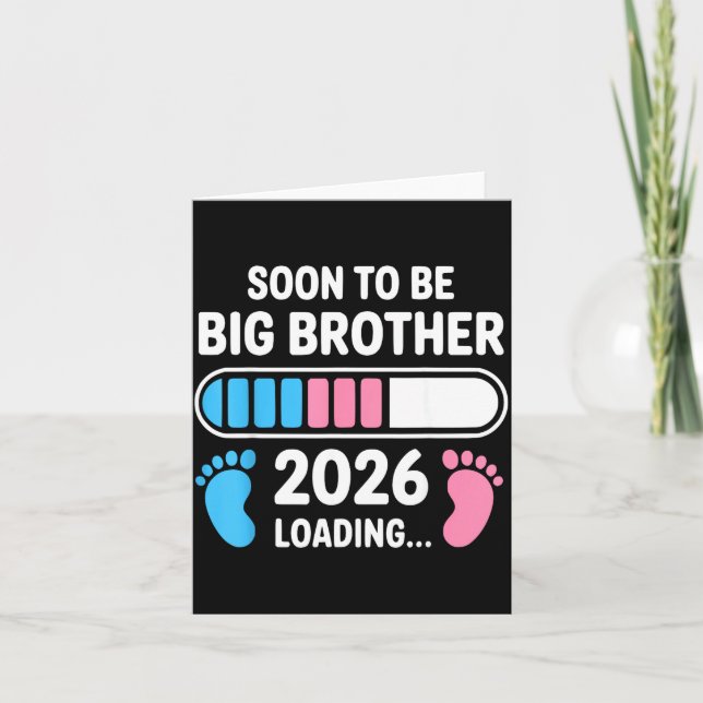 Carte Soon To Be Big Brother 2026 New First Time Brother (Devant)