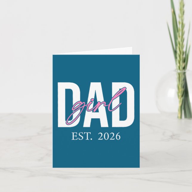 Carte Soon To Be Daddy Of Baby Girl 2026 First Time Dad  (Devant)