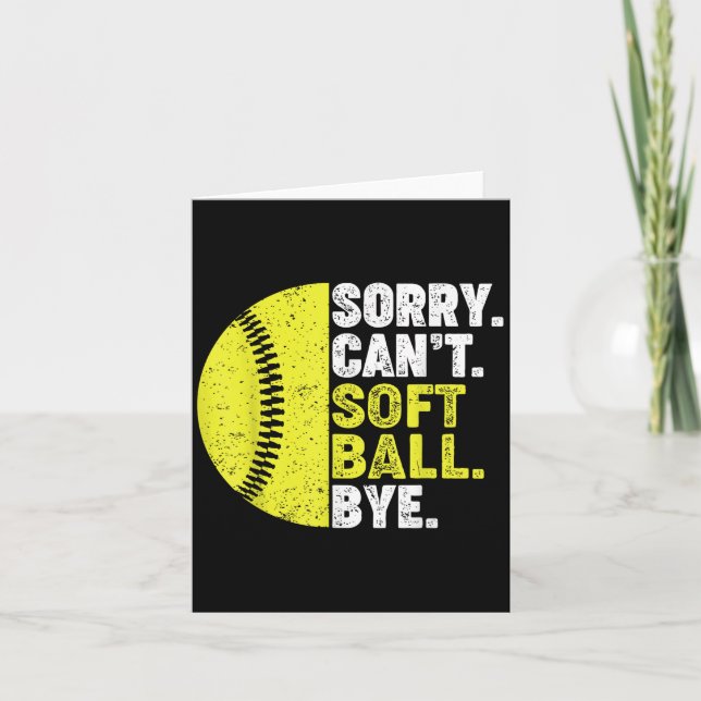 Carte Sorry Can't Softball Bye Adult Humor Saying Girls  (Devant)