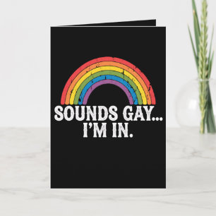 Carte Sounds Gay I'm In Rainbow LGBTQ Vintage Retro