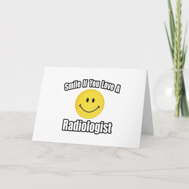 Carte Souriez si vous aimez un radiologue (Devant)