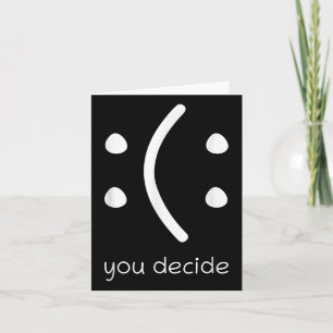 Carte Sourire Visage Heureux Ou Triste Drôle Vous Décide