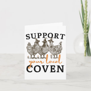 Carte Soutenez Votre Coven Local De Ferme Drôle Sorcière