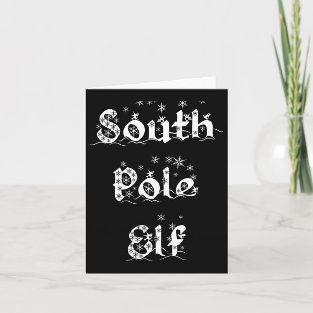 Carte South Pole Elf drôle Novelle Noël Flocon de neige  (Devant)