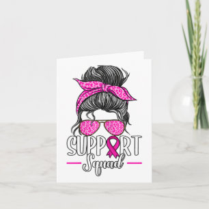 Carte Soutien Squad Messy Bun Sensibilisation au cancer 