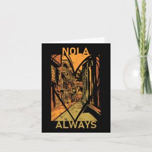 Carte Souvenez-vous que Nola n'oublie jamais la Nouvelle