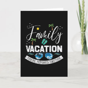Carte Souvenirs de vacances en famille ensemble pour hom
